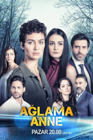 Aglama Anne – Episode 3