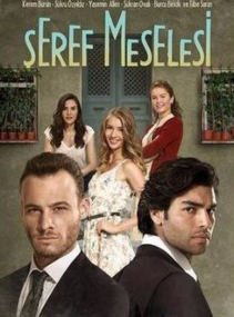 Seref Meselesi – Episode 5